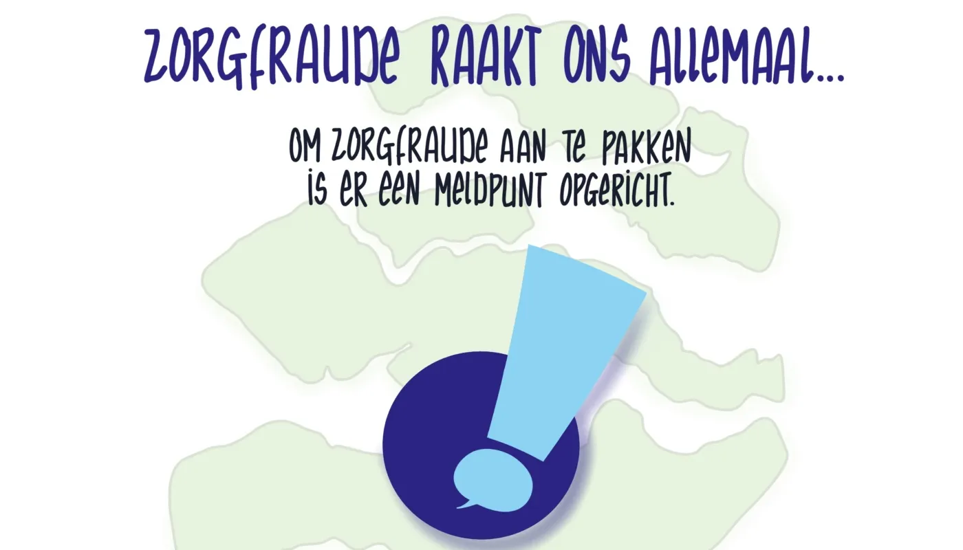 Zeeland met tekst: Zorgfraude raakt ons allemaal